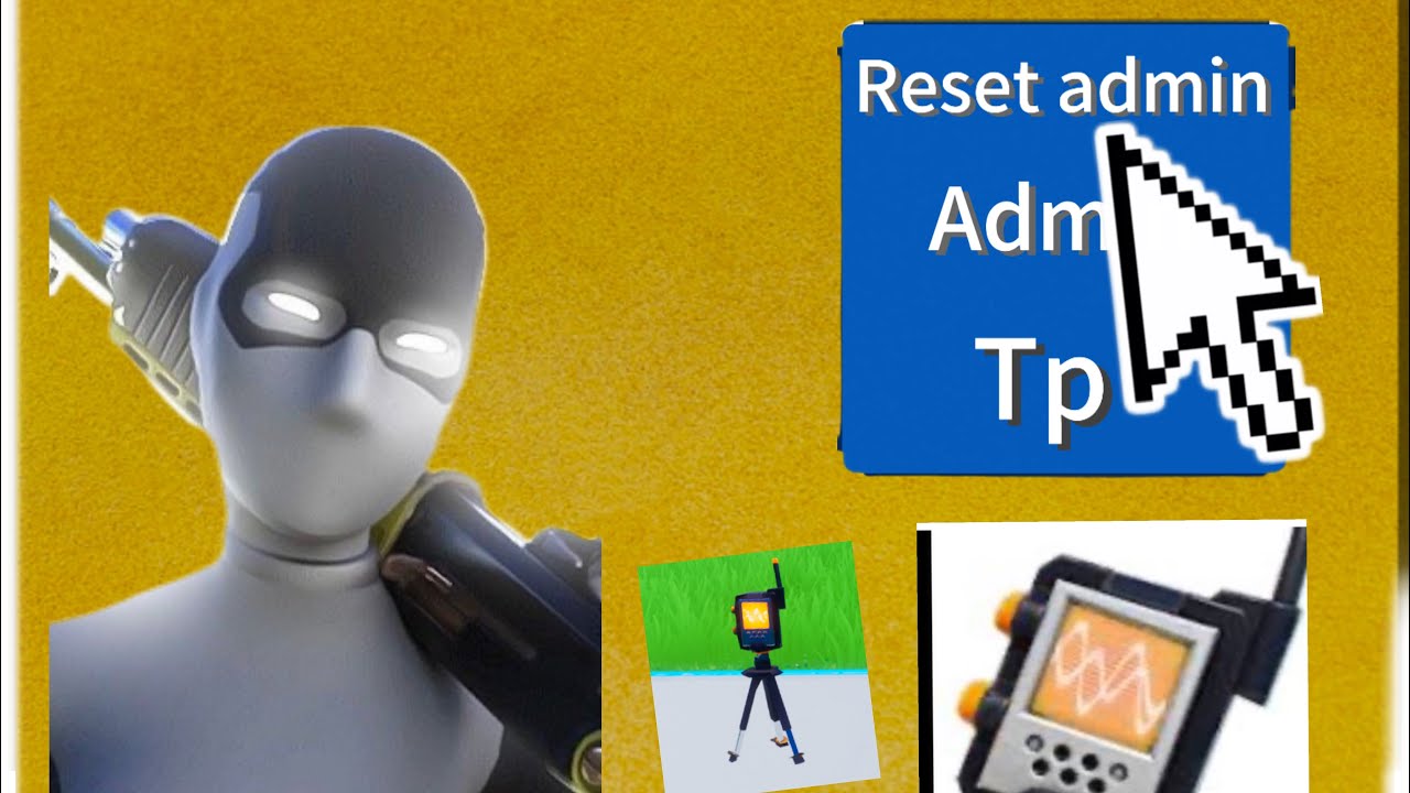 Tuto reset admin (avec télécommande et le reset et infinie)