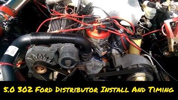 How To 5.0 302 Distributor Install And Setting Ignition Timing