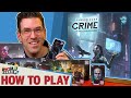 Chronicles of Crime: 2400 - How To Play