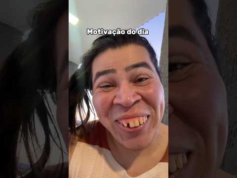 Motivação do dia