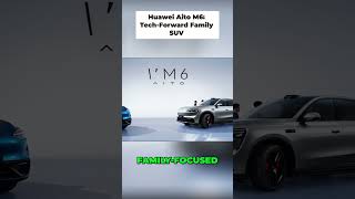 Huawei Aito M6  Smart Tech Meets Family SUV!