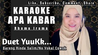 APA KABAR RHOMA IRAMA | KARAOKE DUET DANGDUT BARENG RINDA SALIM