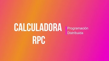 Calculadora Básica Utilizando RPC Lenguaje C