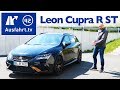 2019 Seat Leon CUPRA R ST (5F) - Kaufberatung, Test deutsch, Review, Fahrbericht Ausfahrt.tv