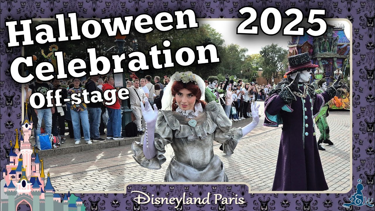 [Disneyland Paris] 🎃 Halloween CELEBRATION 2025 off-stage