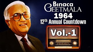 Binaca Geetmala 1964 | Vol-1 | 12th Annual Countdown  | बिनाका गीतमाला 1964 | #kishorekahtahai