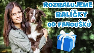 ROZBALOVÁNÍ BALÍČKŮ od fanoušků s pejsky 🎁