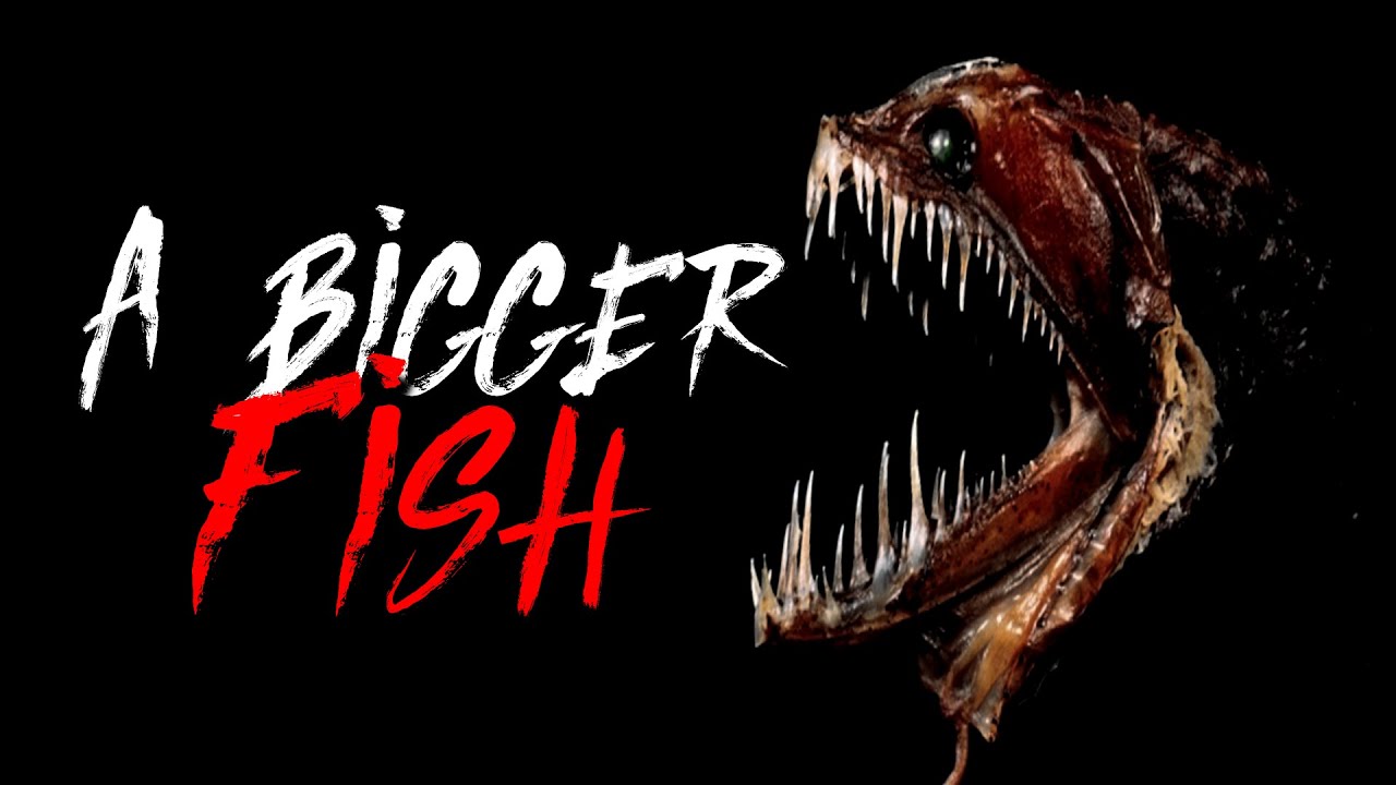 "A Bigger Fish" REDDIT HORROR STORY YouTube