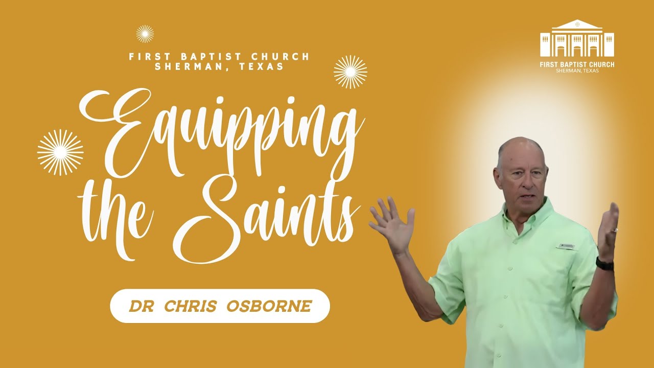 Equipping the Saints