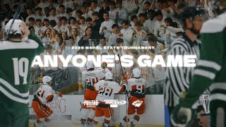 Anyone's Game - 2025 Boys High School Hockey State Tournament