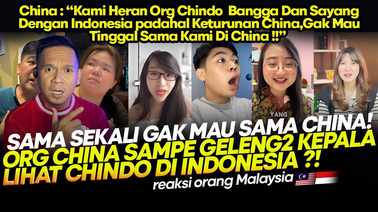 China : 'Heran deh, Kok Chindo Gak Ikut Kami di China, Malah Bangga Jadi Orang Indonesia!'