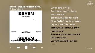 정국 (Jung Kook) - Seven - Explicit Ver.(feat. Latto) [ 가사/Lyrics ]