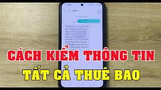 How to Check Subscriber Information for All Mobile Networks: Viettel, Mobifone, and Vinaphone