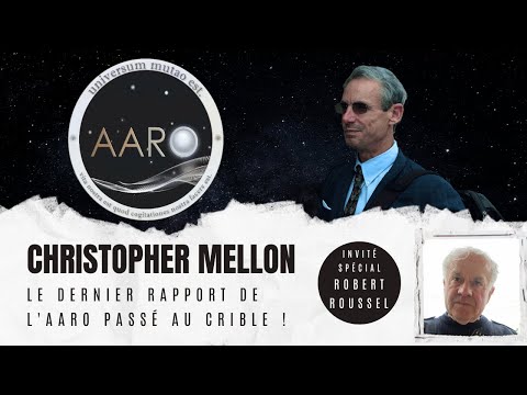 The UAP Show - Christopher Mellon : Le dernier rapport de l'AARO passé au crible !
