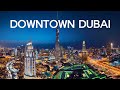 DOWNTOWN DUBAI NIGHT WALK