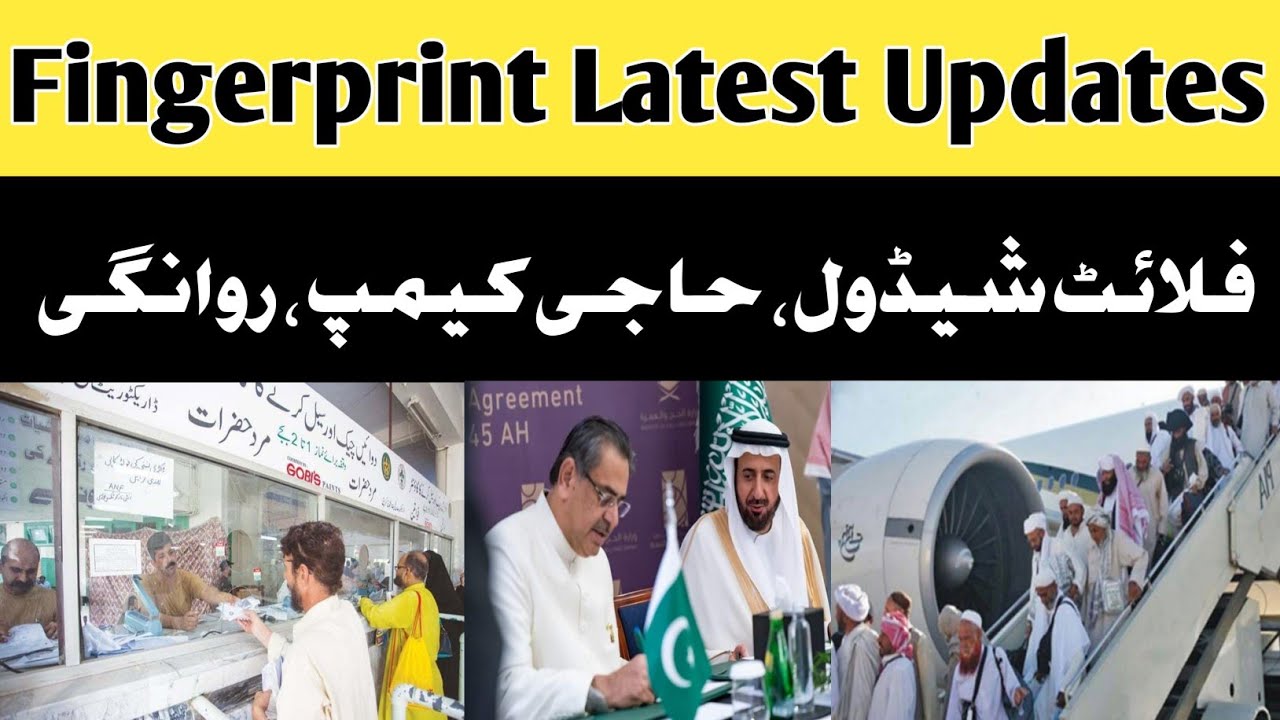 Hajj Fingerprint Latest Updates Hajj 2024 Flight Schedule Hajj 2024