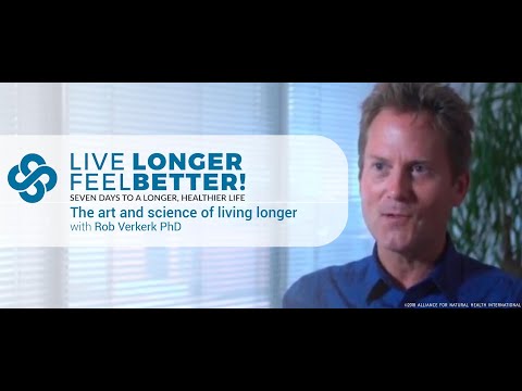 Live Longer, Feel Better