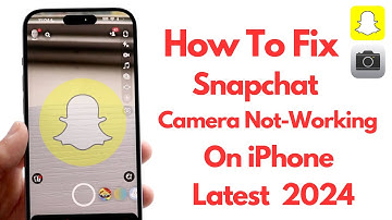 How To Fix Snapchat Camera Not Working On iPhone (2024)