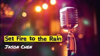 Set Fire To The Rain - Karaoke - Jason Chen Remix - Adele