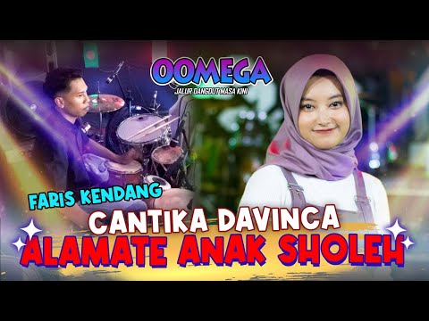 Alamate Anak Sholeh - Cantika Davinca ft Fariz Kendang - OOMEGA (Official Live Music)