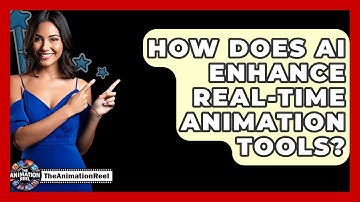 How Does AI Enhance Real-time Animation Tools? - The Animation Reel