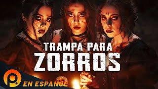 TRAMPA PARA ZORROS | PELICULA DE HORROR EN ESPANOL LATINO