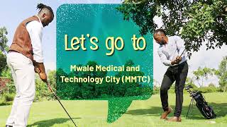 Mwale Medical and Technology City - Golf and Leisure