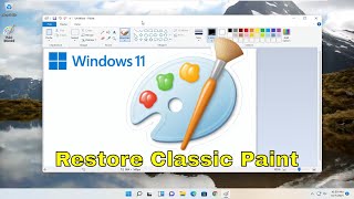 How To Get Classic Microsoft Paint Back On Windows 11 [Updated] screenshot 1