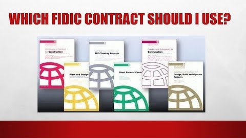 FIDIC Suite of Contracts (Different types of FIDIC Contracts)
