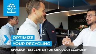Test Your Recycling Material At The Spaleck Testcenter Experience Circular Economy In Action