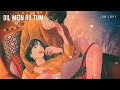 Dil Mein Ho Tum (Slowed + Reverb) | Armaan Malik | Why Cheat India | SR Lofi Mp3 Song
