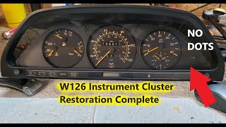 W126 Mercedes 300SD Instrument Cluster Restoration Part 3  Reassembly  NO MORE DOTS