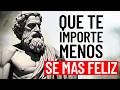 Mientras Menos te Importe, más Feliz Serás (Pruébalo y verás) Estoicismo