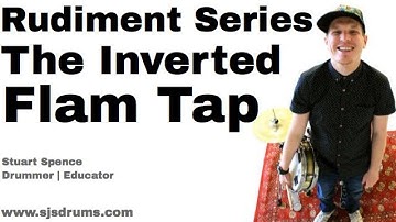 Stuart Spence - Inverted Flam Tap Drum Lesson - How to play Rudiments