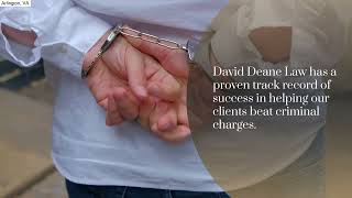 David Deane Law | Arlington, VA | Arlington DUI Lawyer