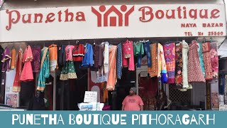 Punetha Boutique Varieties Of Saree, Bridal Lehenga, Party Wear Dresses My Pithoragarh