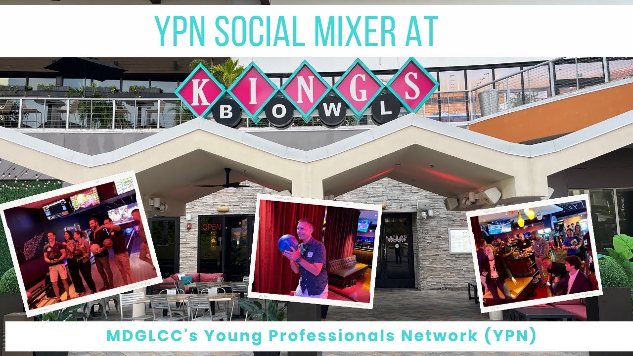 MDGLCC's Young Professional's Network at King's Bowl Doral!