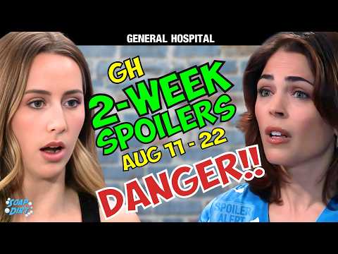 General Hospital 2-Week Spoilers Aug 11-22: Joss & Britt in Danger | Soap Dirt
