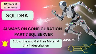 ALWAYS ON CONFIGURATION  PART 7 SQL SERVER