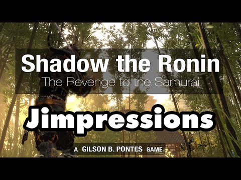 Shadow The Ronin: The Revenge To The Samurai — еще один потрясающий эксклюзив для PS4! (Впечатления)