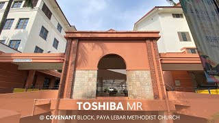Information TOSHIBA CV60 MR @ COVENANT BLOCK, PAYA LEBAR METHODIST CHURCH Guide