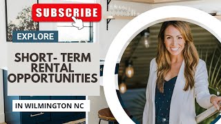 Short Term Rentals in Wilmington NC