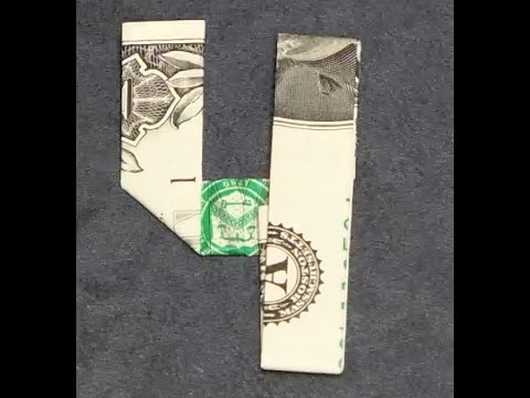 Fold Origami Dollar Bill Number 4 - YouTube