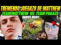 TREMENDO DOTA de MATTHEW😱CAPITANEA a su TEAM contra elTEAM dePAKAZS😲COLISEO de BENJAZ