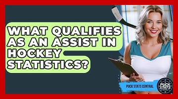 What Qualifies As An Assist In Hockey Statistics? - Puck Stats Central