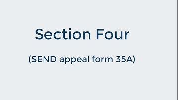 SEND Tribunal Appeal Form 35A Section 4