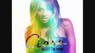 Ciara - Next To You