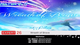 Wreath of Brave【EXPERT26 ALLPERFECT】【バンドリ/ガルパ】