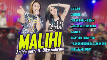 ARLIDA PUTRI FT DIKE SABRINA  MALIHI Live Music Video FULLL LAGU TERBARU
