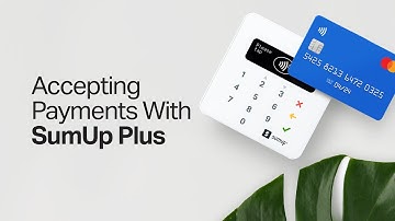 Accepting Payments with the SumUp Plus